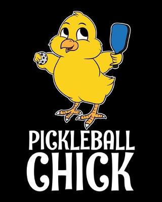 Book cover for Pickleball Chick