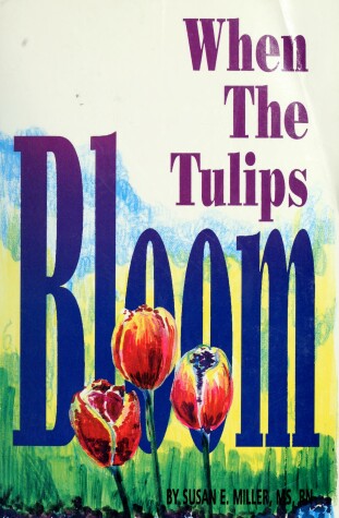 Book cover for When the Tulips Bloom