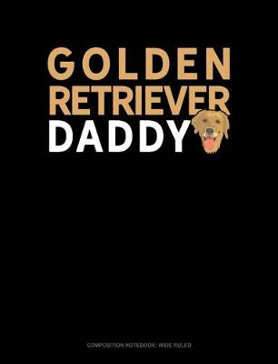 Book cover for Golden Retriever Daddy