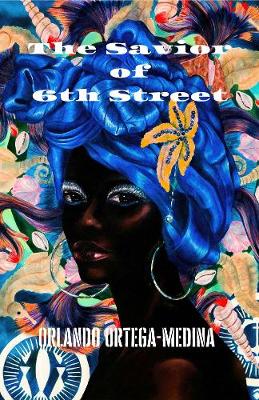 Book cover for The Savior of 6th Street