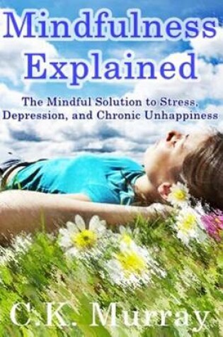 Cover of Mindfulness Explained