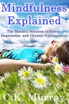 Book cover for Mindfulness Explained