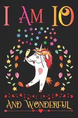 Book cover for I Am 10 and Wonderful