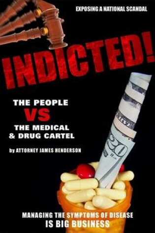 Cover of Indicted!