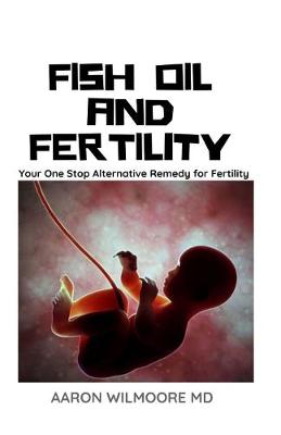 Book cover for Fish Oil and Fertility