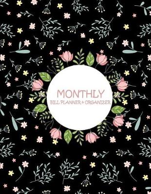 Cover of Monthly Bill Planner & Organizer