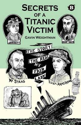 Book cover for Secrets of a Titanic Victim: The Story of the Real My Fair Lady