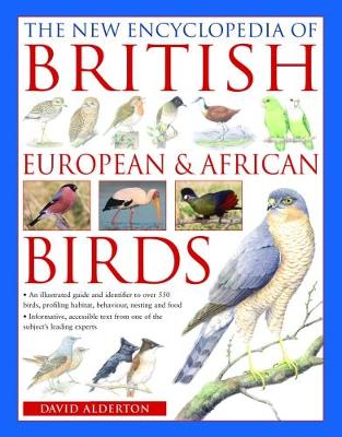 Book cover for The British, European and African Birds, New Encyclopedia of