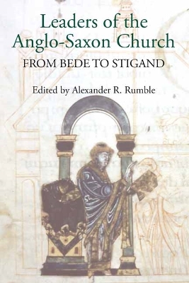 Book cover for Leaders of the Anglo-Saxon Church