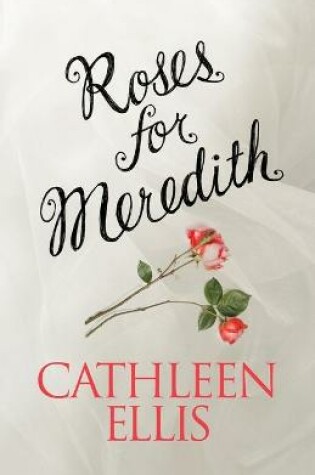 Cover of Roses for Meredith