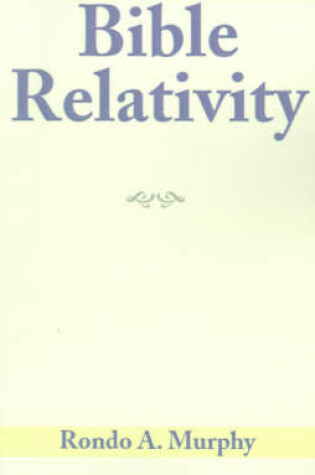 Cover of Bible Relativity