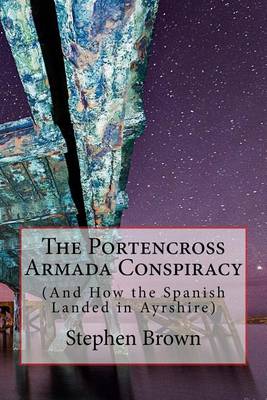 Book cover for The Portencross Armada Conspiracy