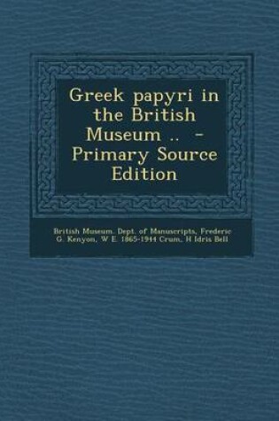 Cover of Greek Papyri in the British Museum ..