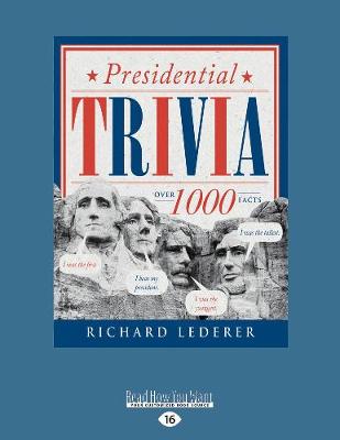 Book cover for Presidential Trivia, 3rd Edition