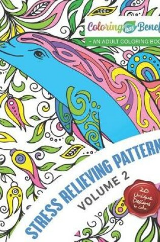 Cover of Coloring Has Benefits