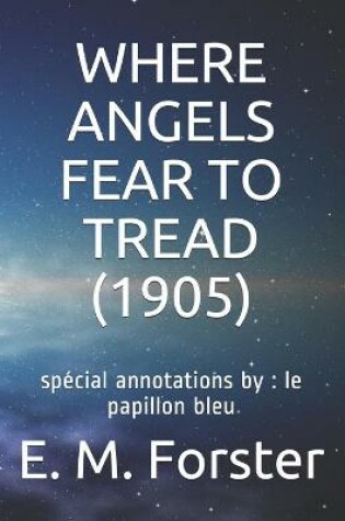 Cover of Where Angels Fear to Tread (1905)