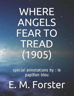 Book cover for Where Angels Fear to Tread (1905)