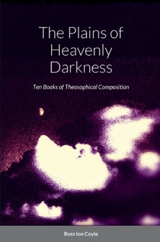 Cover of The Plains of Heavenly Darkness