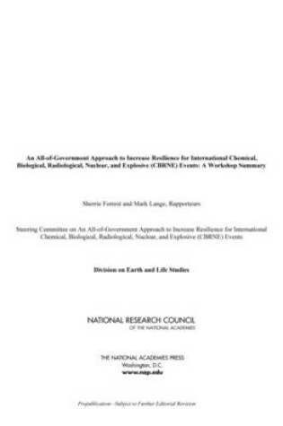 Cover of A All-of-Government Approach to Increase Resilience for International Chemical, Biological, Radiological, Nuclear, and Explosive (CBRNE) Events