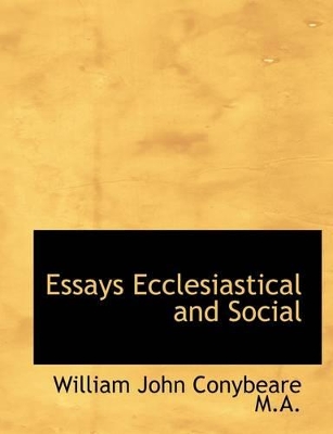 Book cover for Essays Ecclesiastical and Social