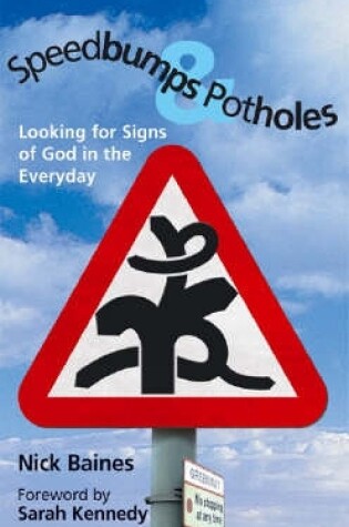 Cover of Speedbumps and Potholes