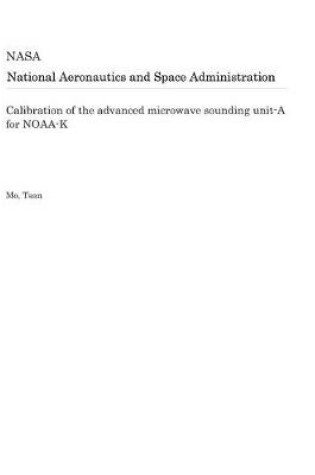 Cover of Calibration of the Advanced Microwave Sounding Unit-A for Noaa-K