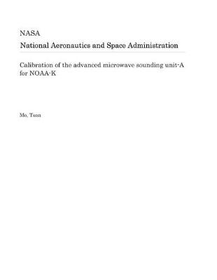 Book cover for Calibration of the Advanced Microwave Sounding Unit-A for Noaa-K