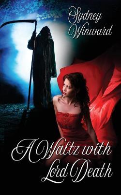 Book cover for A Waltz with Lord Death