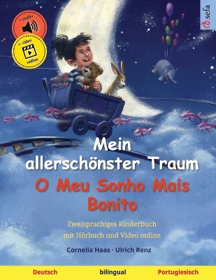 Book cover for Mein allerschönster Traum - O Meu Sonho Mais Bonito (Deutsch - Portugiesisch)