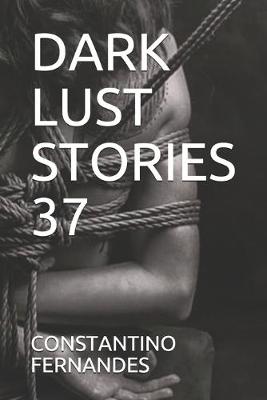 Book cover for Dark Lust Stories 37