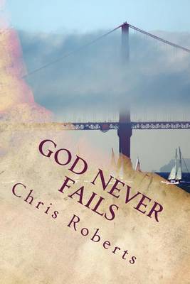 Book cover for God Never Fails