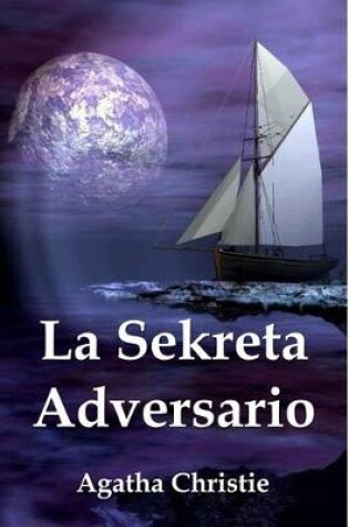 Cover of La Sekreta Adversario