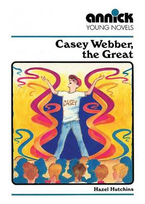 Cover of Casey Webber the Great