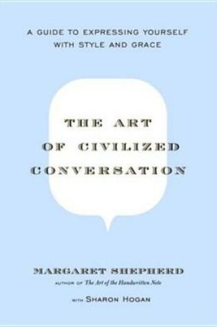 Cover of The Art of Civilized Conversation