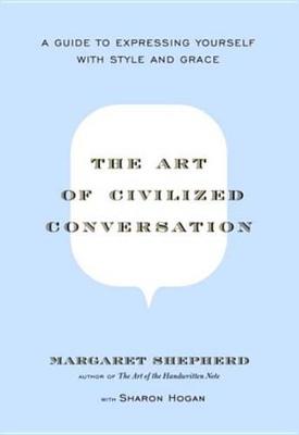 Book cover for The Art of Civilized Conversation