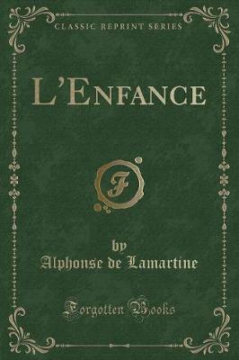 Book cover for L'Enfance (Classic Reprint)