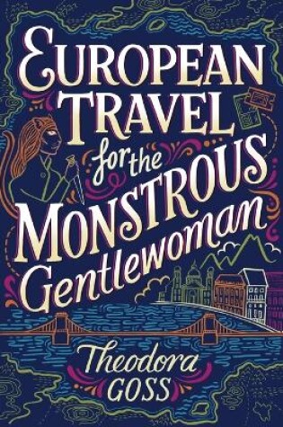 Cover of European Travel for the Monstrous Gentlewoman