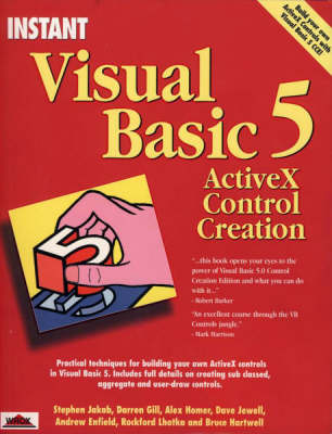 Book cover for Instant Visual Basic 5 ActiveX Control Creation