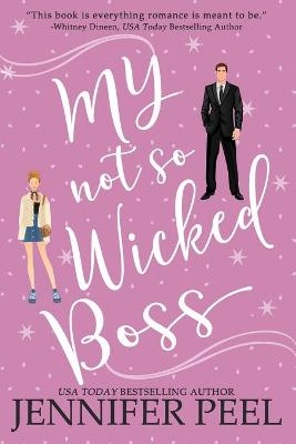 Cover of My Not So Wicked Boss