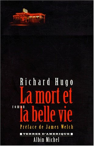 Book cover for Mort Et La Belle Vie (La)