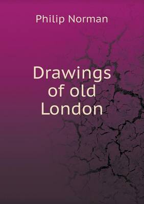 Book cover for Drawings of old London