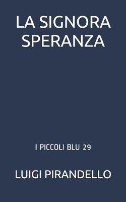 Book cover for La Signora Speranza