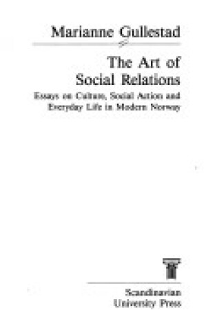 Cover of The Art of Social Relations
