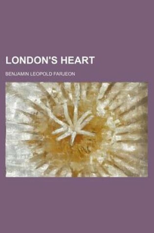 Cover of London's Heart (Volume 1)