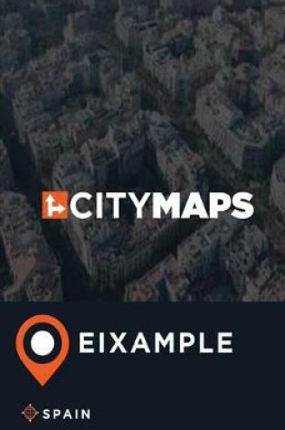 Cover of City Maps Eixample Spain