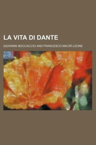 Cover of La Vita Di Dante