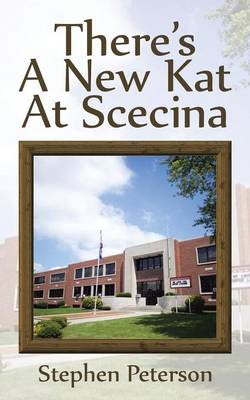 Book cover for There's a New Kat at Scecina