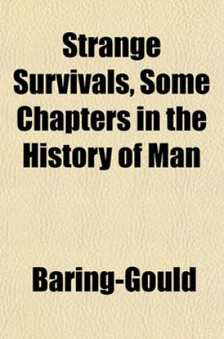 Cover of Strange Survivals, Some Chapters in the History of Man