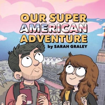 Book cover for Our Super American Adventure