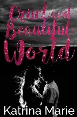 Book cover for Cruel and Beautiful World